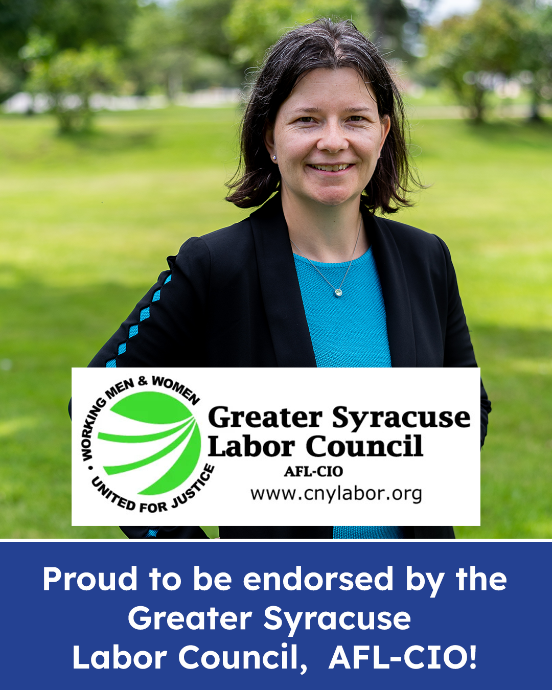 Proud to be endorsed by the Greater Syracuse Labor Council!